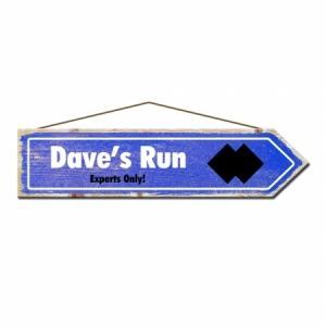 Run Daveâ€™s dave's rustic Pine Ski Sign Rustic  signs