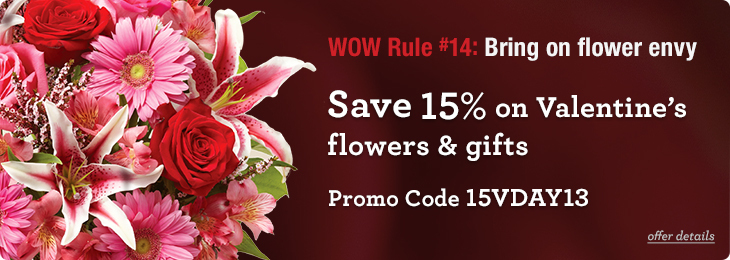 Save 15% on your Valentine's Day flowers & gifts purchases